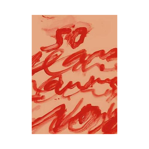 Twombly: 50 Years of Works on Paper