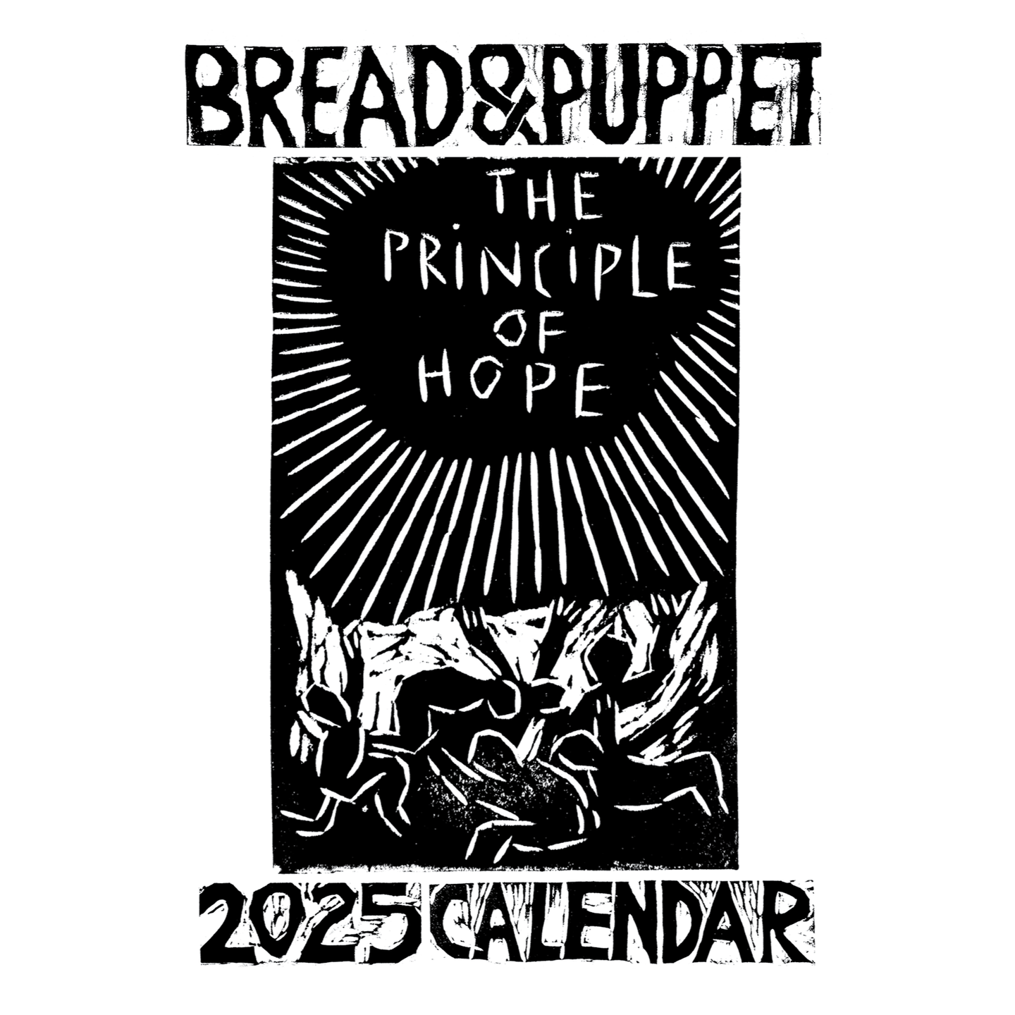 Bread and Puppet Calendar 2025