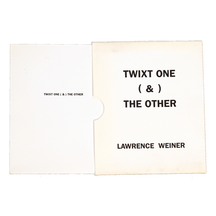 Lawrence Weiner: Twixt One & The Other