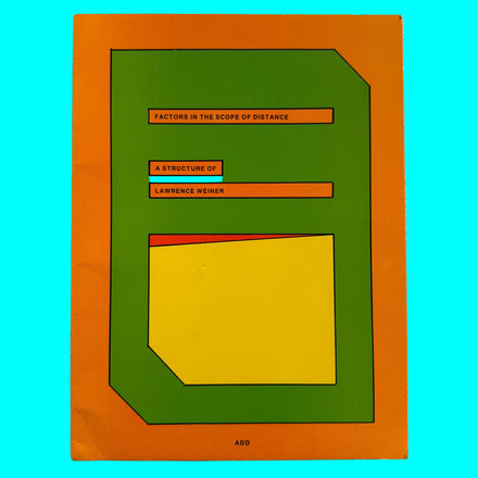 Factors in the Scope of Distance - Lawrence Weiner
